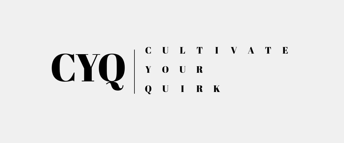 Cultivate Your Quirk